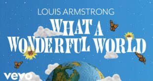 Louis Armstrong What A Wonderful World official video